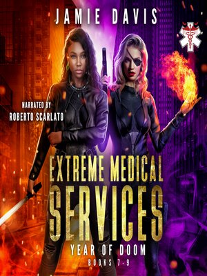 cover image of Extreme Medical Services Box Set Vol 7--9